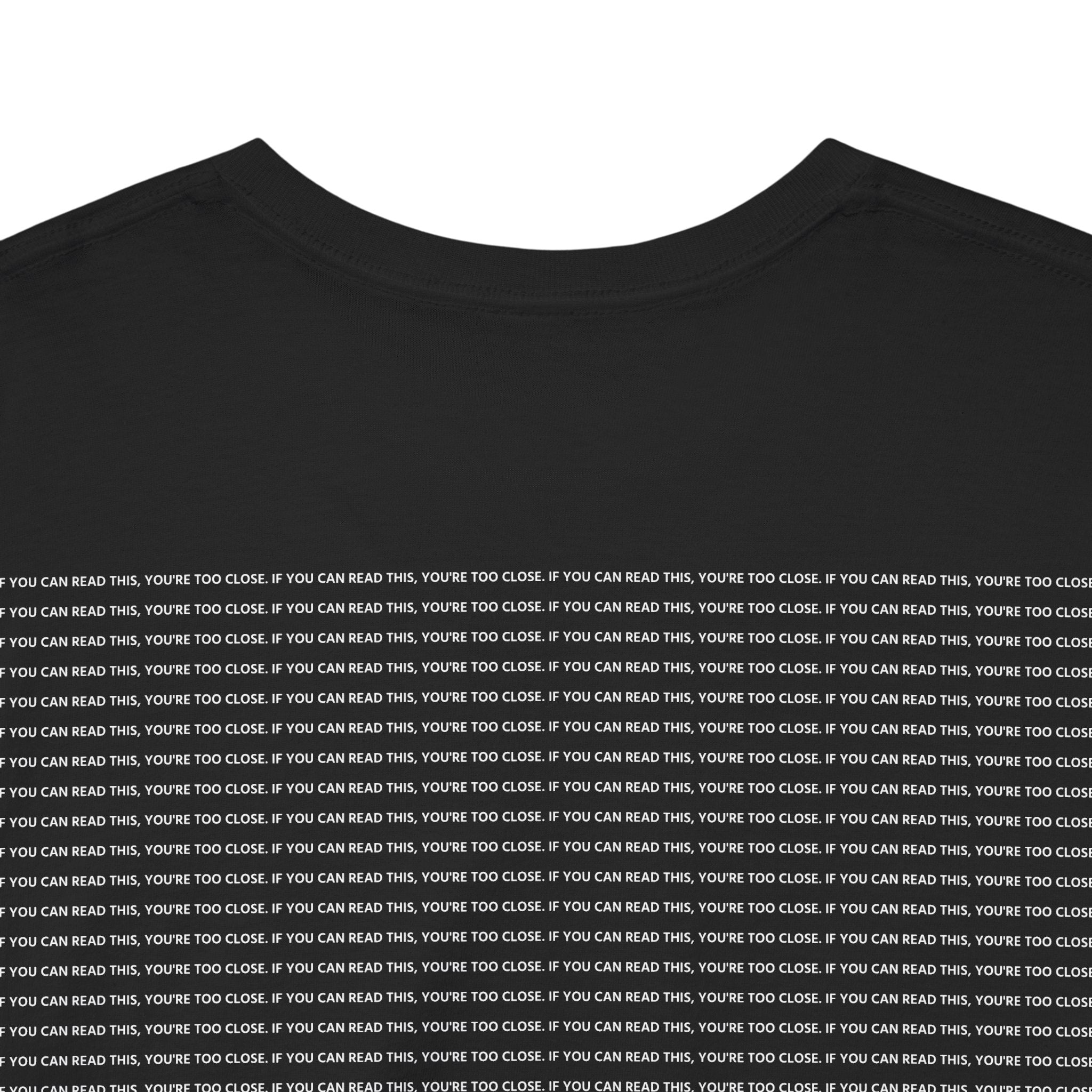 "If you can read this" Small Print | HY Graphic Tee