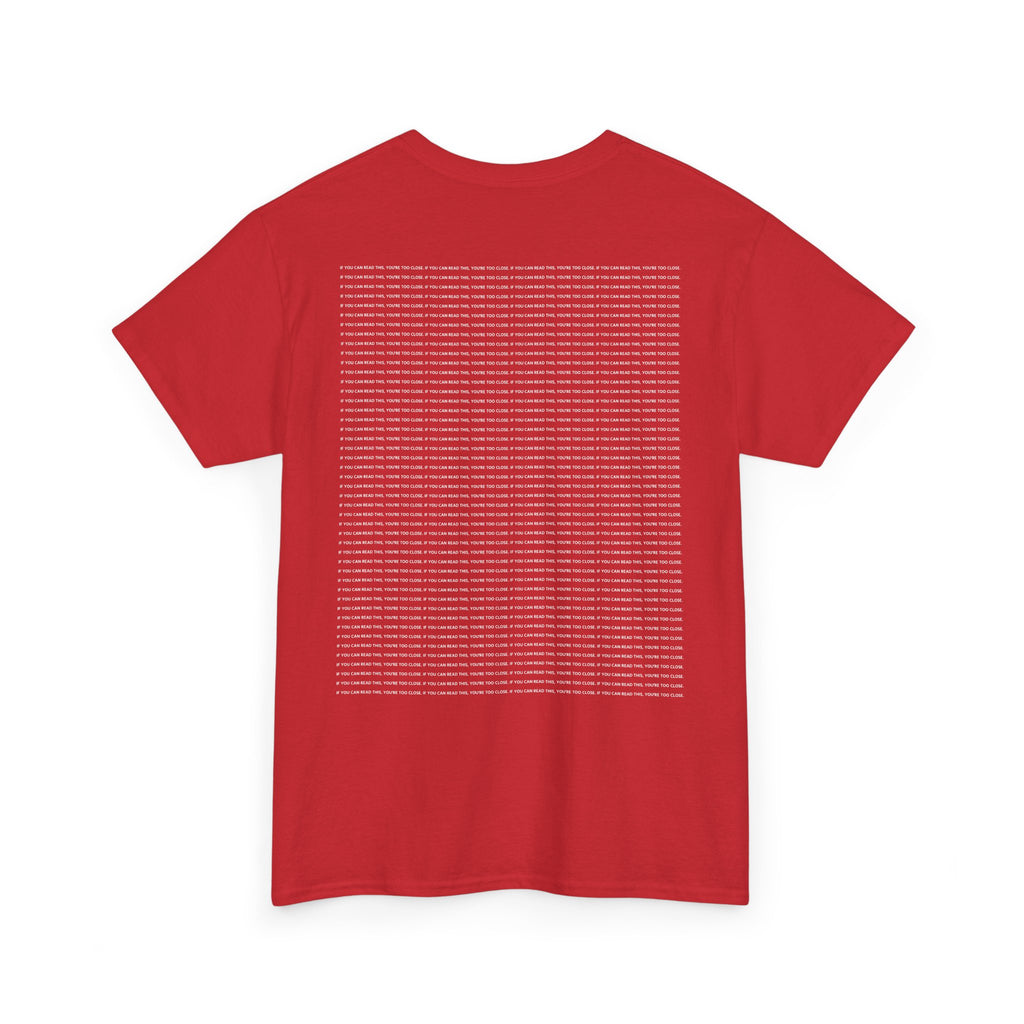 "If you can read this" Small Print | HY Graphic Tee