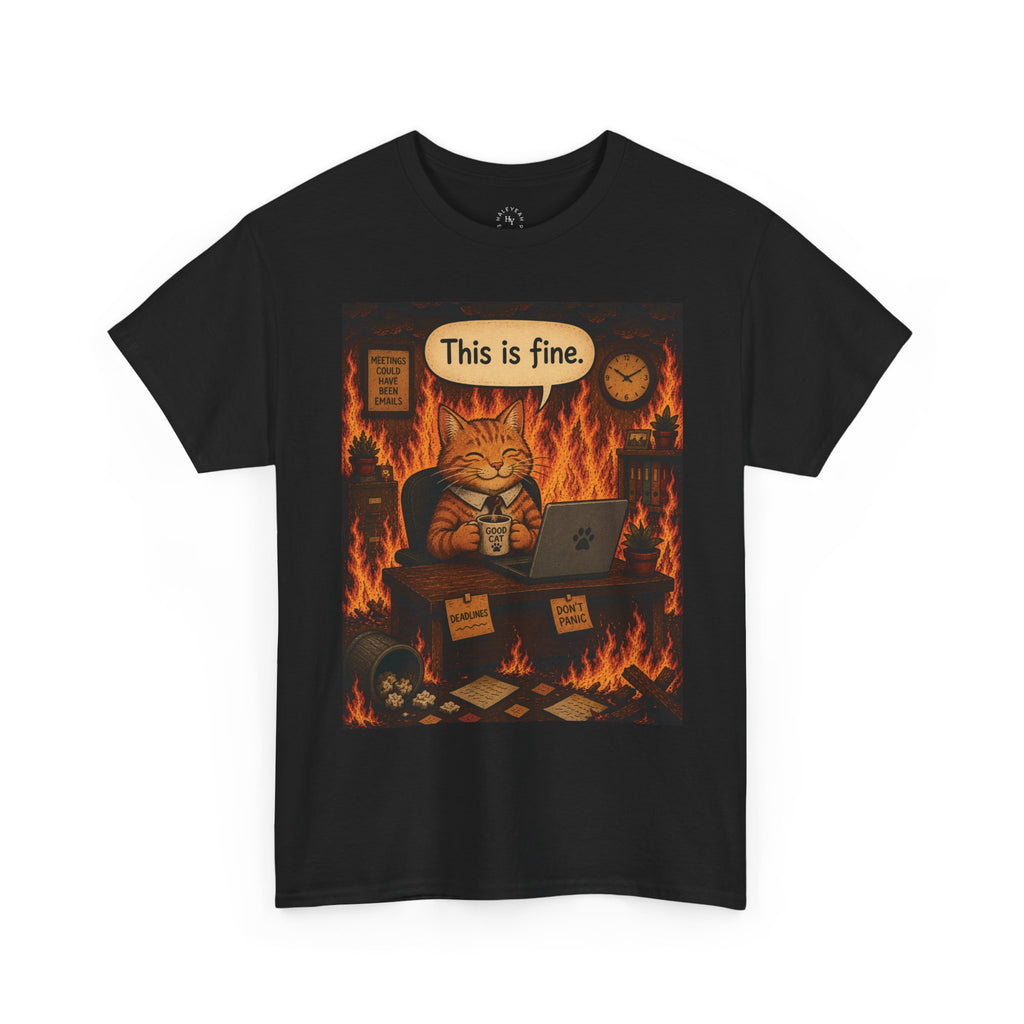 "This Is Fine" CAT at Desk | HY Graphic Tee