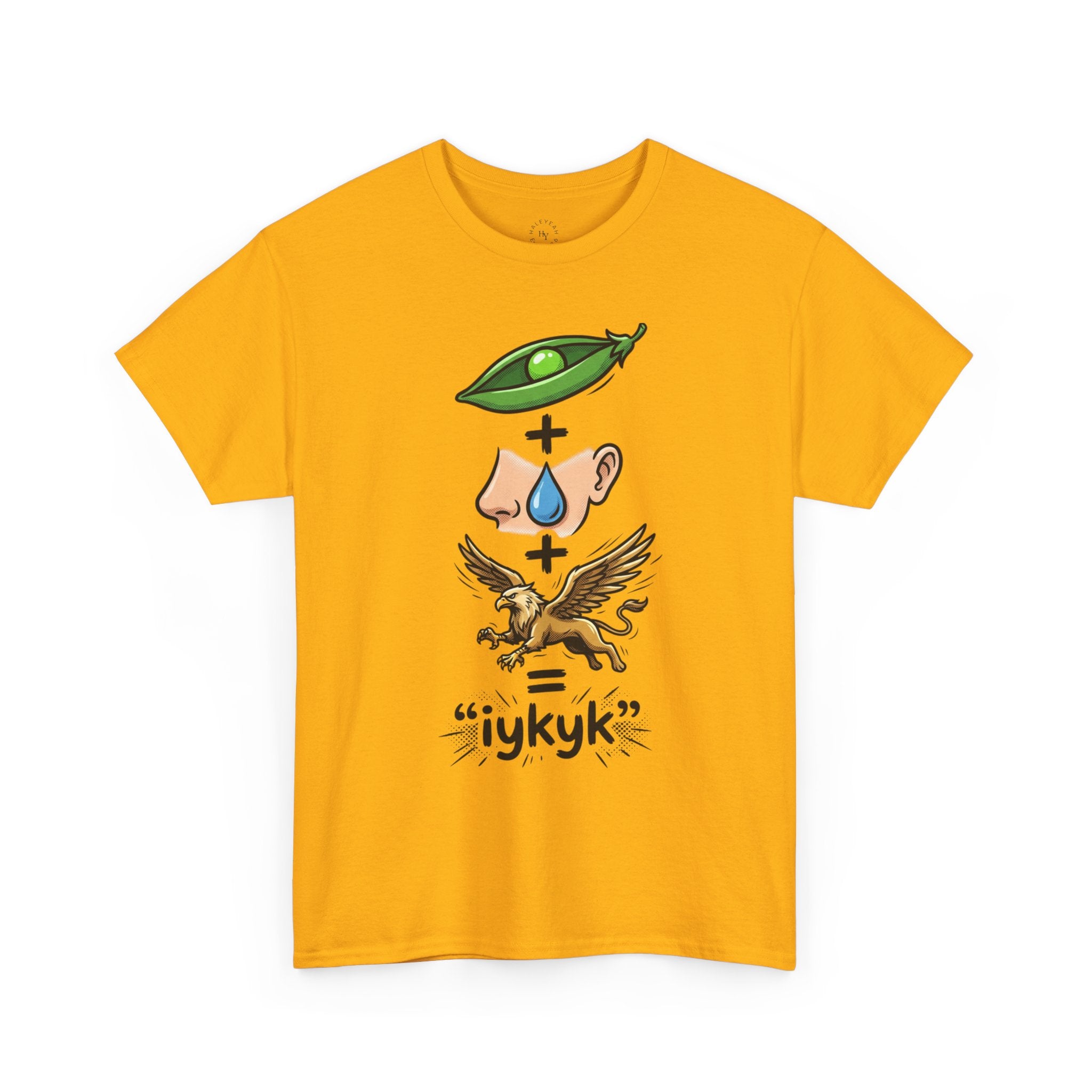 Pea + Tear + Griffin iykyk | HY Graphic Tee
