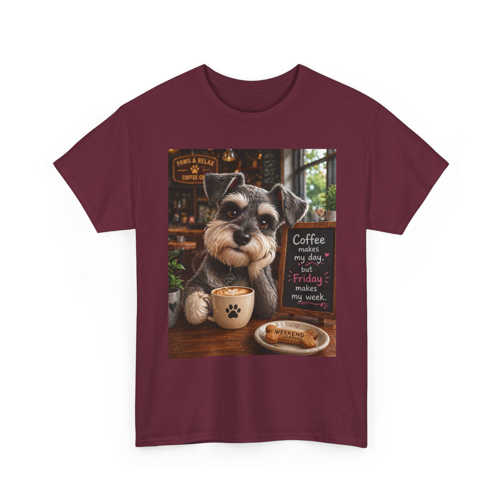 "Coffee makes my day, but Friday makes my week" DOG in café | HY Graphic Tee
