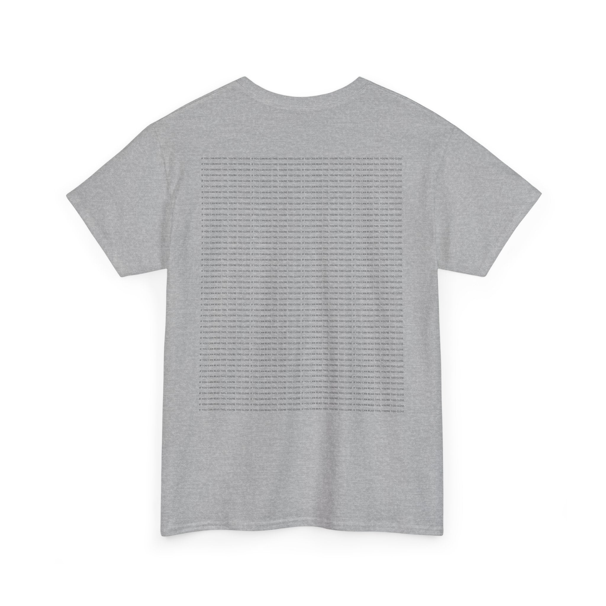 "If you can read this" Small Print | HY Graphic Tee