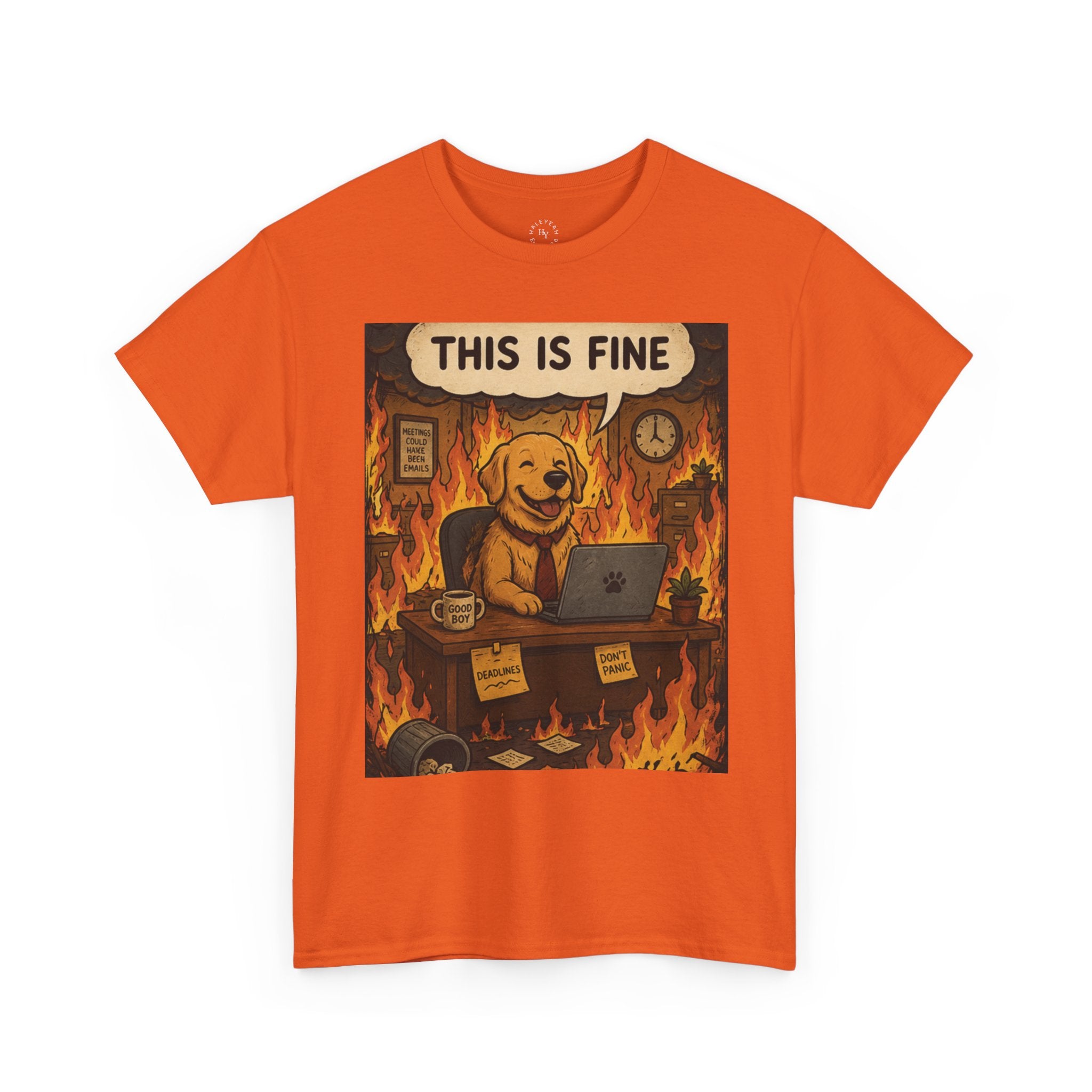 "This Is Fine" DOG at Desk | HY Graphic Tee