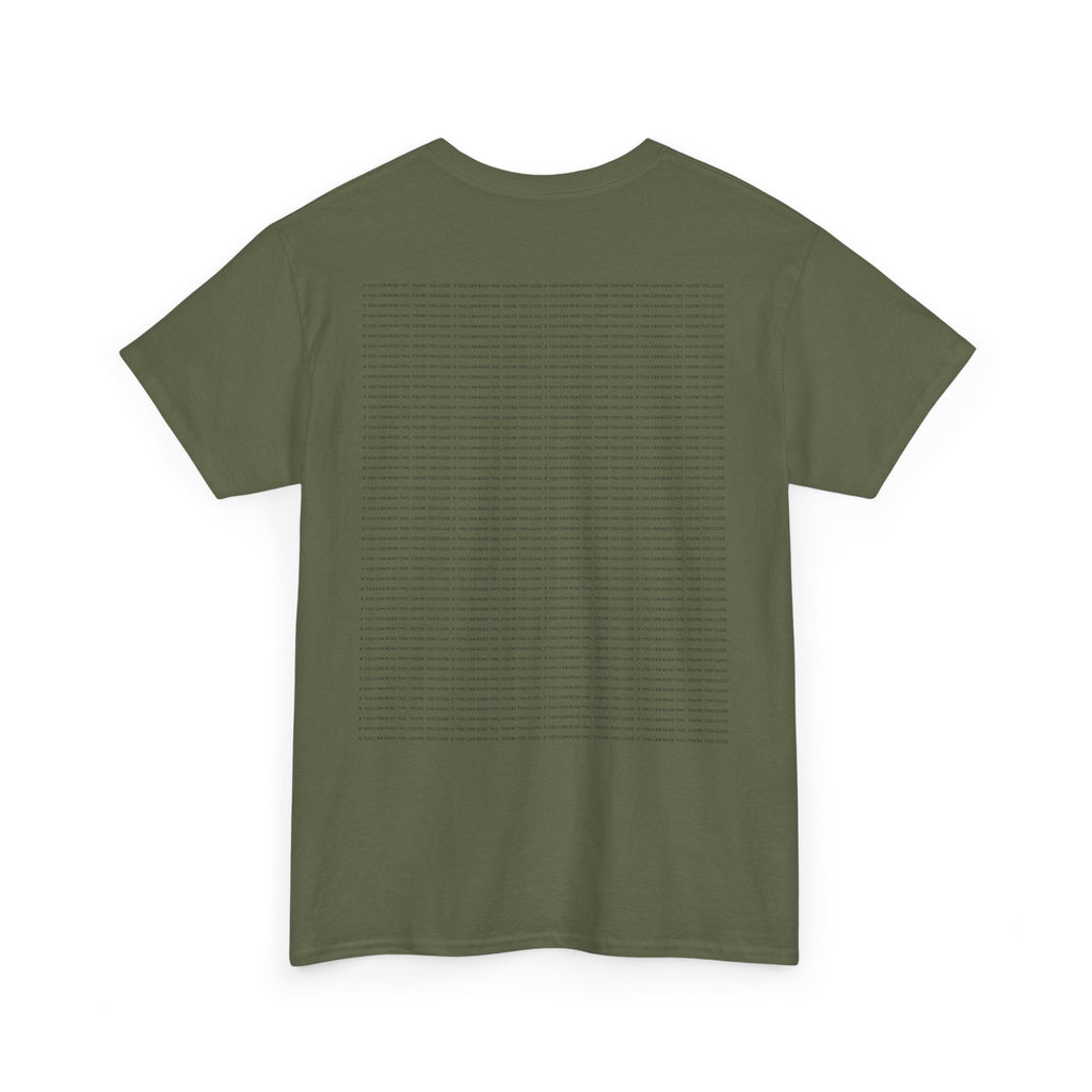 "If you can read this" Small Print | HY Graphic Tee